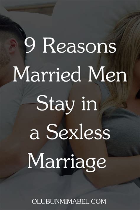 Why Would A Man Stay In A Sexless Marriage 9 Reasons They Stay Sexless Marriage Marriage