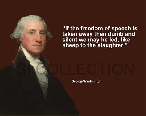 George Washington If The Freedom Of Speech Is Quote Photo Various Sizes Ebay