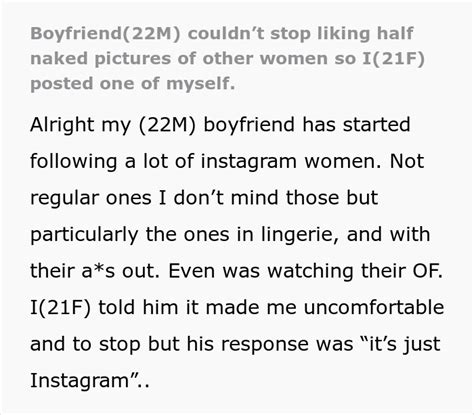 BF Brushed Off GF Feeling Uncomfortable With Him Liking Half Naked Pics Online So She Posted