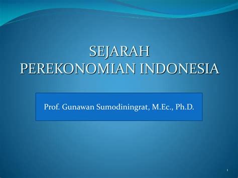 Ppt Sejarah Perekonomian Indonesia Powerpoint Presentation Free