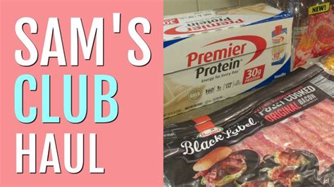 Sams Club Haul With Prices July 2018 Youtube