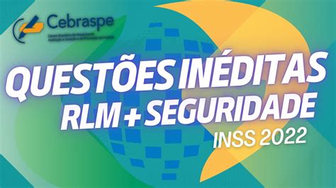 Quest Es De Seguridade In Ditas E Rlm Para O Concurso Do Inss