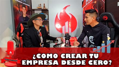 COMO CREAR TU EMPRESA DESDE CERO YouTube