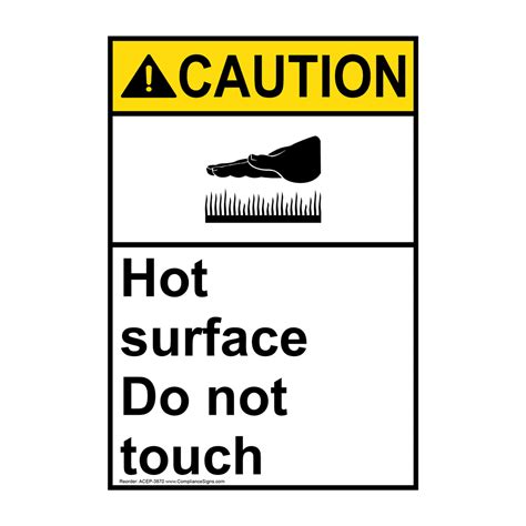 Vertical Hot Surface Do Not Touch Sign ANSI Caution Hot Burn