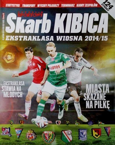 Skarb Kibica Przegląd Sportowy Ekstraklasa wiosna 2015 Czasopisma