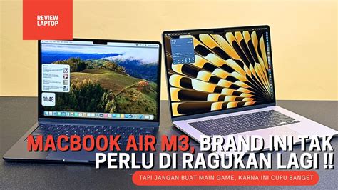 MACBOOK AIR M3 APPLE EMANG GAK USAH DI RAGUIN TAPI UNTUK GAMING DIA