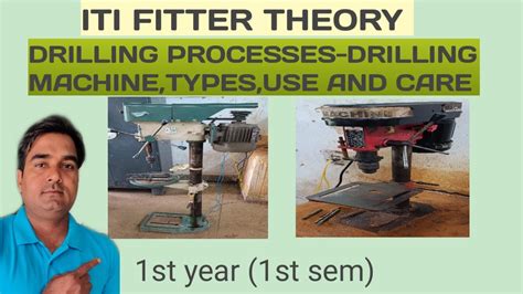 Drilling Processes Drilling Machine Types Use And Care Iti Fitter