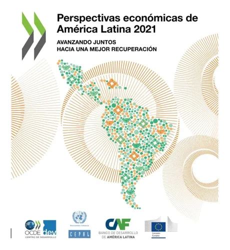 Libro Perspectivas Económicas De América Latina Hacia Cuotas sin interés