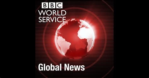 Global News Podcast By Bbc On Itunes