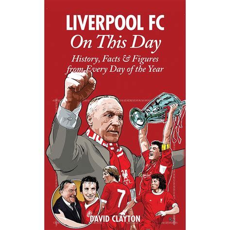 Liverpool – On This Day – History, Facts & Figures from Every Day of t