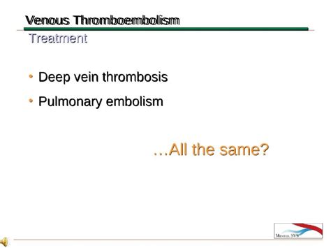 Ppt Deep Vein Thrombosis Pulmonary Embolism Dokumen Tips