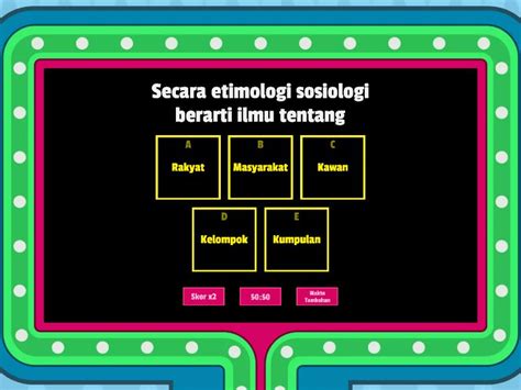 Sosiologi Kelas X Gameshow Quiz