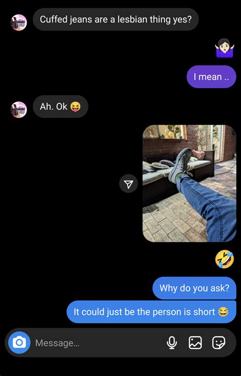 A Conversation With My Sister She S Sapphic I M A Lesbian Are Cuffed Jeans A Lesbian Thing