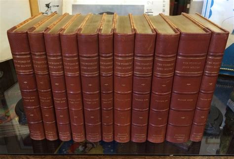 The Works of John Milton. Volumes 1 - 8 [in 11 volumes][limited edition ...