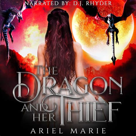 Dragon and Her Thief, The Audiobook by Ariel Marie - Listen Free 