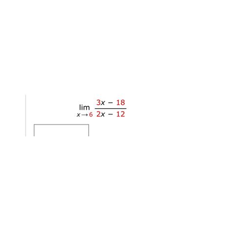 Solved Limx→63x 182x 12