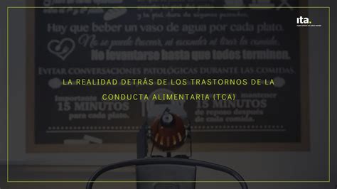 La Realidad Detr S De Los Trastornos De La Conducta Alimentaria Tca