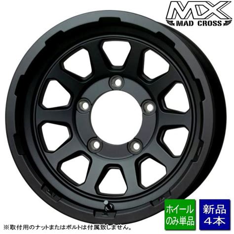 HOT STUFF スズキ ジムニーシエラ JB etc 新品ホイールのみ 本 MAD CROSS RANGER インチ J H P MTBK 個人宅宛ては別途