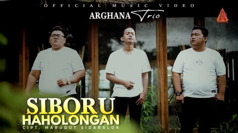 ARGHANA TRIO Siboru Haholongan Official Music Video YouTube