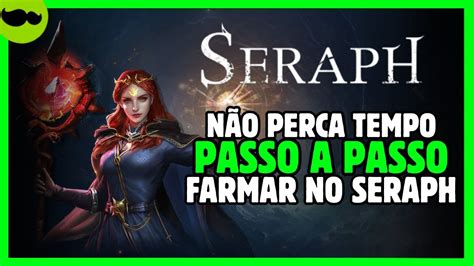 Seraph Passo A Passo Como Farmar Play To Airdrop Rapido Youtube