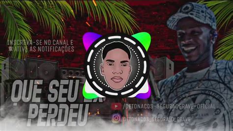 A Invas O Que Seu Ex Perdeu M Sica Nova Grave Youtube