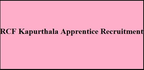 Rcf Kapurthala Recruitment Apprenticeship Post