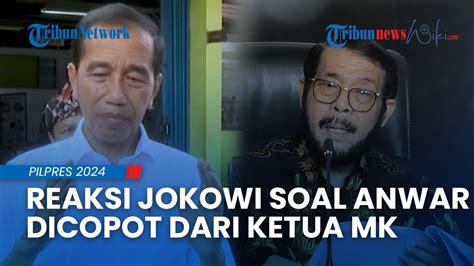 Presiden Jokowi Enggan Berkomentar Soal Anwar Usman Dipecat Sebagai