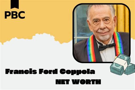 Francis Ford Coppola Net Worth 2025: How He Built His Wealth & Salary