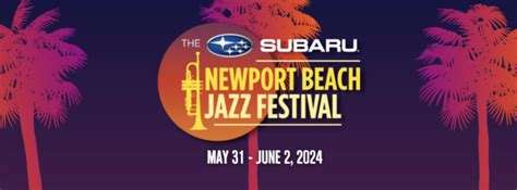 Newport Beach Jazz Festival 2024 Smooth Jazz And Smooth Soul