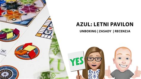 Azul Letni Pavilon Unboxing Zasady Recenzja Youtube