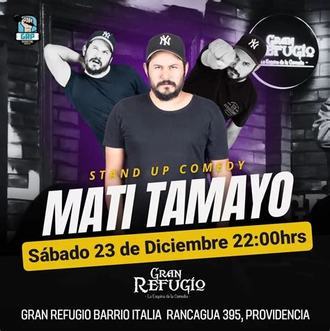 Mati Tamayo en Santiago Sábado 23 de Diciembre Comediaplay