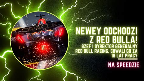 Na Speedzie Newey Odchodzi Z Red Bulla Youtube