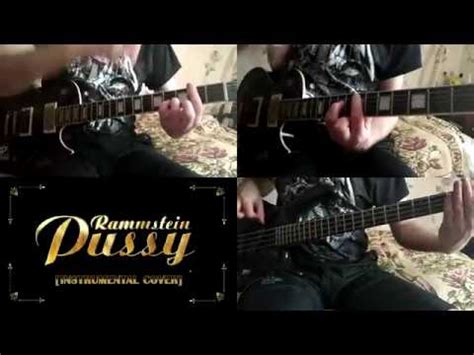 Rammstein Pussy Instrumental Cover YouTube