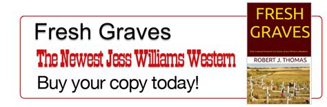 Fresh Graves Jess Williams Westerns