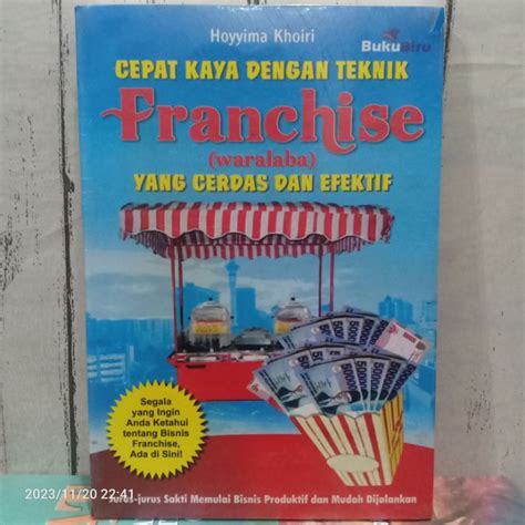 Jual ORIGINAL BUKU CEPAT KAYA DENGAN TEKNIK FRANCHISE WARALABA YANG