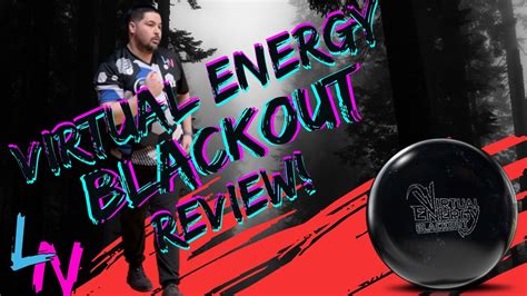 Storm Virtual Energy Blackout Review Bowling Ball Of The Year