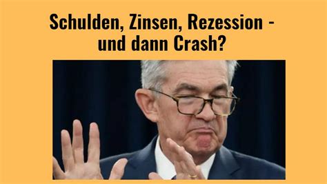 Schulden Zinsen Rezession Und Dann Crash