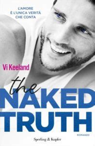 THE NAKED TRUTH Di Vi Keeland Recensione Harem S Book