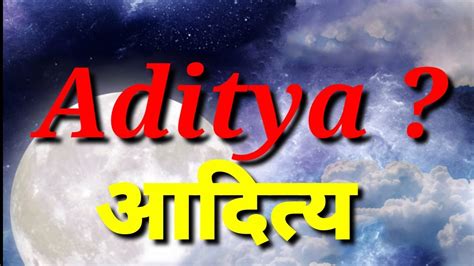 Aditya Name Ke Meaning Aditya Naam Ka Whatsapp Status Aditya Naam