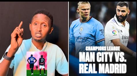 MAXA LAGA YIRI SEMI FINALKA REAL Vs City MILAN VS INTER Armaanba Iska