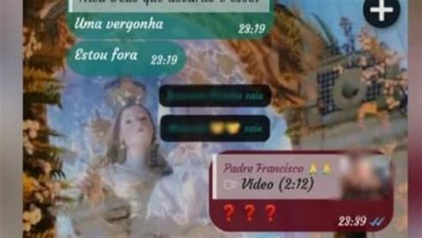 Padre Compartilha V Deo Porn Gay No Grupo Da Igreja E Justifica N O Tenho Coordena O Motora