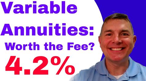 Variable Annuities Are The Benefits Worth The Fee Case Study