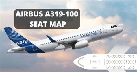 Airbus A319 Seat Map With Airline Configuration