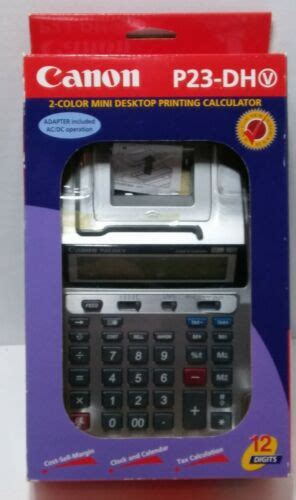 NEW Canon P23 DH V Mini Desktop Printing Calculator 12 Digits 2 Color