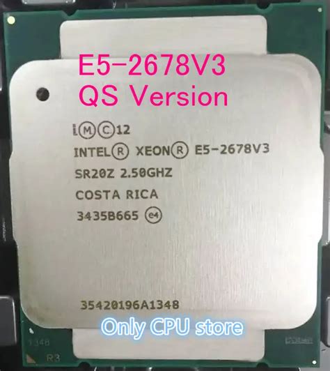 Original Intel XEON E5 2678V3 QS Version CPU Processor 2.50GHz 12 Core ...