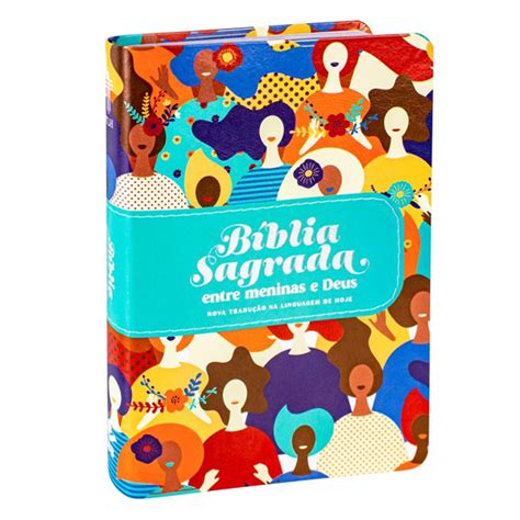 Biblia Entre Menina E Deus - Bíblia Sagrada Entre Meninas e Deus: va Tradução na Linguagem de Hoje ...