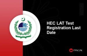 HEC LAT Test Registration 2025 Last Date Apply Online