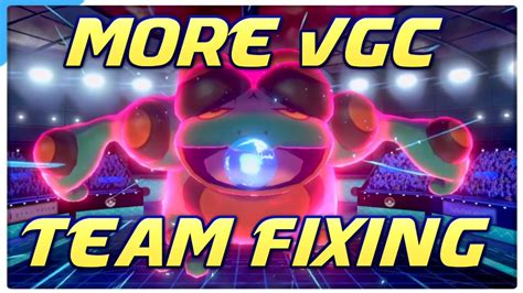 MORE Pokemon VGC 2022 Team Fixing Sword And Shield Competitive Ranked