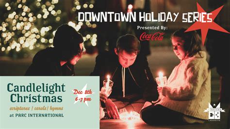 Downtown Candlelight Service Downtown Lafayette Unlimited