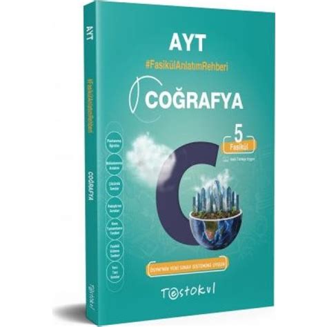 Test Okul Yayınları AYT Coğrafya Fasikül Anlatım Rehberi Kitabı